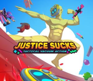 JUSTICE SUCKS: Tactical Vacuum Action