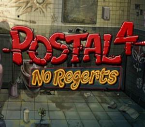 POSTAL 4: No Regerts