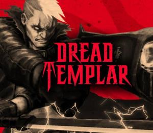 Dread Templar