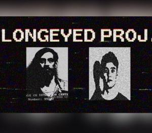 LONGEYED PROJ