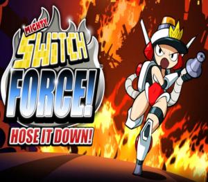 Mighty Switch Force! Hose It Down!