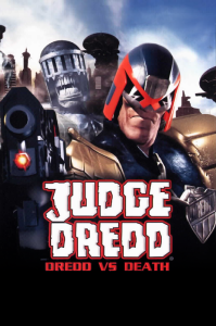 Judge Dredd Dredd vs Death