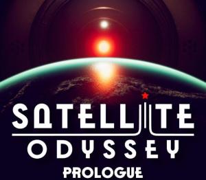 Satellite Odyssey: Prologue
