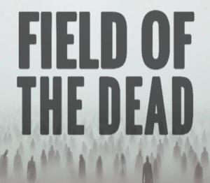 Field of the Dead