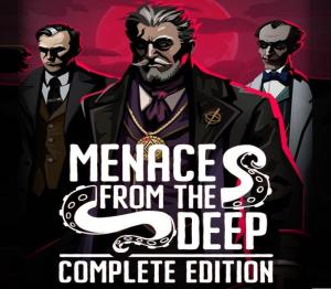 Menace from the Deep: Complete Edition