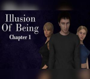 Illusion of Being - Adult Rated - Chapter 1