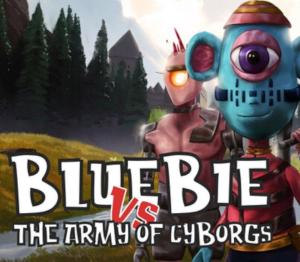Bluebie VS The Army of Cyborgs
