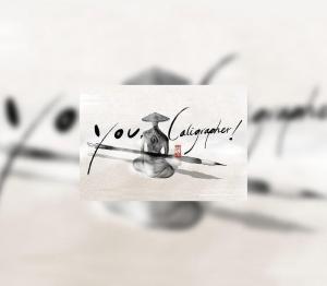 You, Calligrapher