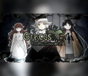 Graces: Posthumous Wish