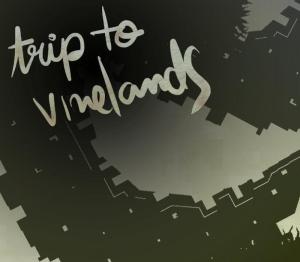 Trip to Vinelands