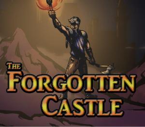The Forgotten Castle