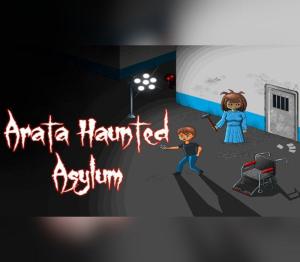 Arata Haunted Asylum