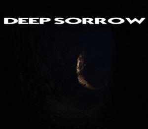 Deep Sorrow