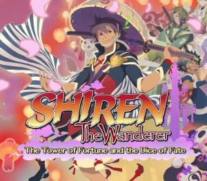 Shiren the Wanderer: The Tower of Fortune and the Dice of Fate