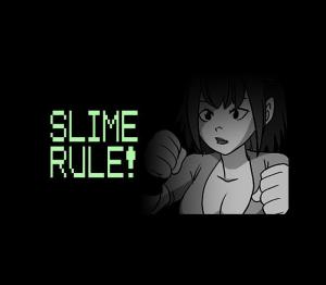 Slime Rule