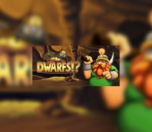 Dwarfs!?