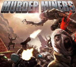 Murder Miners