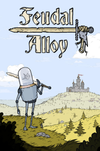 Feudal Alloy