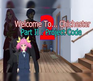 Welcome To... Chichester 2 - Part II : No Regrets For The Future