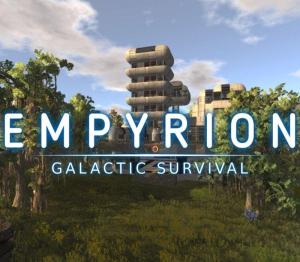 Empyrion - Galactic Survival