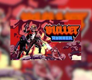 Bullet Runner