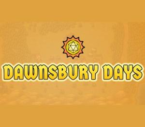 Dawnsbury Days