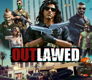 OUTLAWED