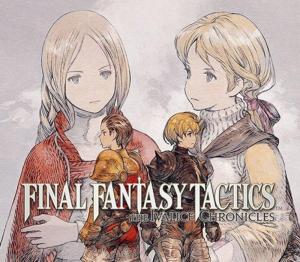 Final Fantasy Tactics: The Ivalice Chronicles