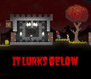 It Lurks Below