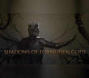 Shadows of Forbidden Gods