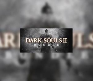 Dark Souls II Bundle