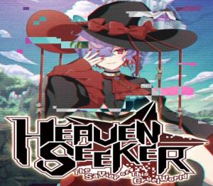 HEAVEN SEEKER ――The Savior of This Cruel World