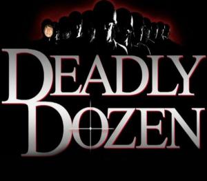 Deadly Dozen