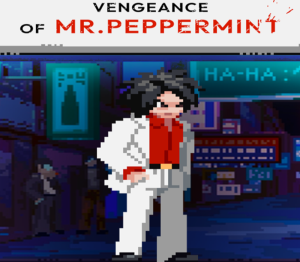 Vengeance of Mr. Peppermint