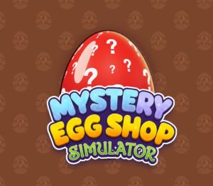 Mystery Egg Shop Simulator
