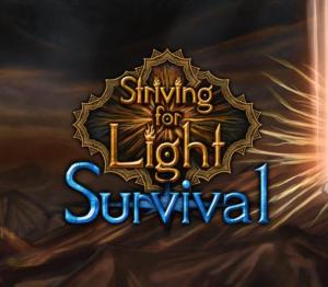 Striving for Light: Survival