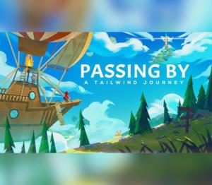 Passing By - A Tailwind Journey