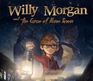 Willy Morgan and the Curse of Bone Town