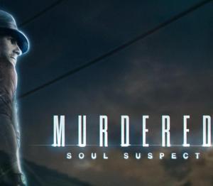 Murdered: Soul Suspect