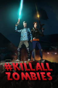 #KILLALLZOMBIES