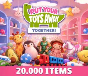 Put Your Toys Away Together!