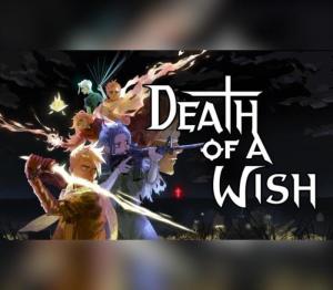 Death of a Wish