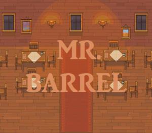 Mr. Barrel