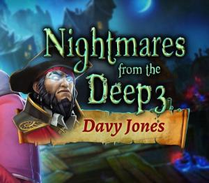 Nightmares from the Deep 3: Davy Jones