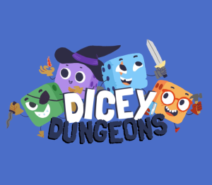 Dicey Dungeons