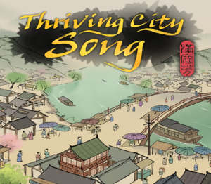 Thriving City: Song