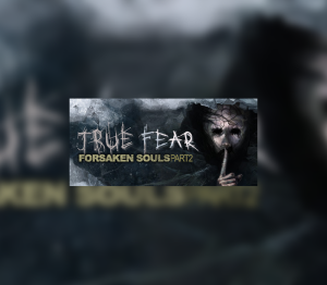 True Fear: Forsaken Souls Part 2 AR Xbox One / Xbox Series X|S CD Key