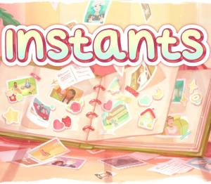 Instants