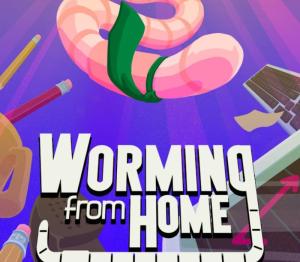Worming from Home