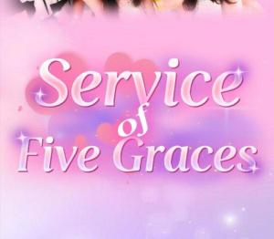 Service of Five Graces
